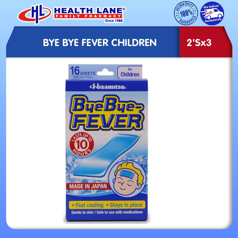 BYE BYE FEVER KANAK-KANAK (2'Sx3)- SHORT EXPIRED